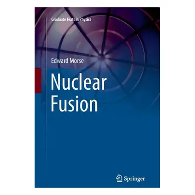 "Nuclear Fusion" - "" ("Morse Edward")