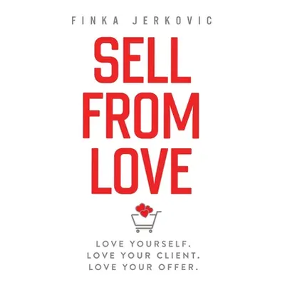 "Sell From Love" - "" ("Jerkovic Finka")