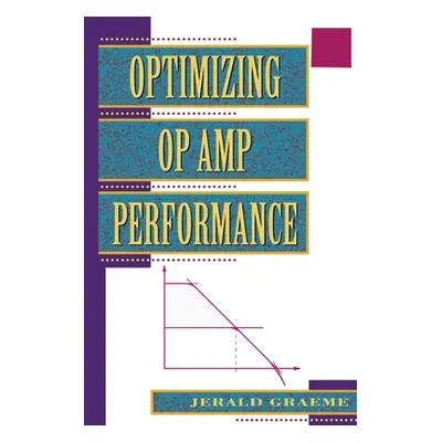 "Optimizing Op Amp Performance" - "" ("Graeme Jerald G.")