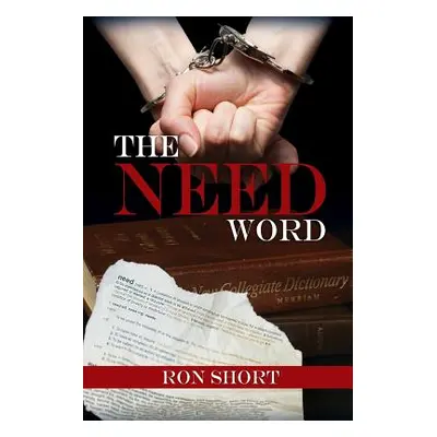 "The Need Word" - "" ("Short Ron")