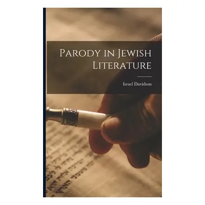 "Parody in Jewish Literature" - "" ("Israel Davidson")