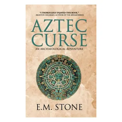 "Aztec Curse" - "" ("Stone E. M.")