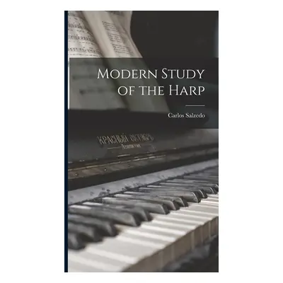 "Modern Study of the Harp" - "" ("Salzedo Carlos")