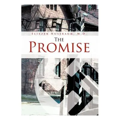 "The Promise" - "" ("Nussbaum M. D. Eliezer")