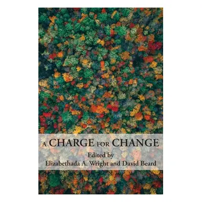 "A Charge for Change: A Selection of Essays from the Annual 20th Biennial Conference of the Rhet