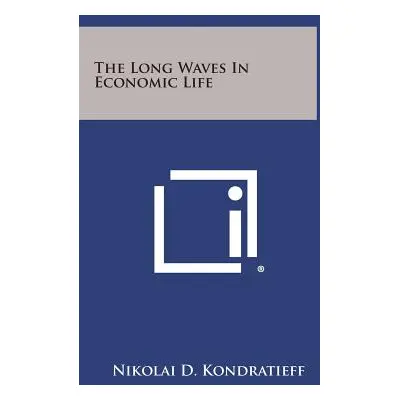 "The Long Waves in Economic Life" - "" ("Kondratieff Nikolai D.")