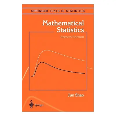 "Mathematical Statistics" - "" ("Shao Jun")