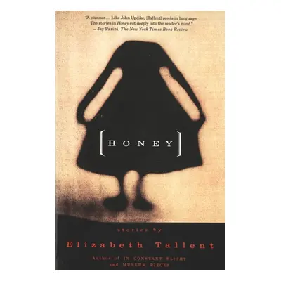 "Honey" - "" ("Tallent Elizabeth")