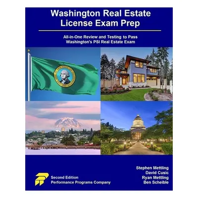 "Washington Real Estate License Exam Prep: All-in-One Review and Testing to Pass Washington's PS