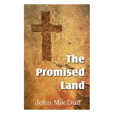 "The Promised Land" - "" ("Macduff John")