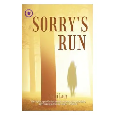 "Sorry's Run" - "" ("Lacy Joani")