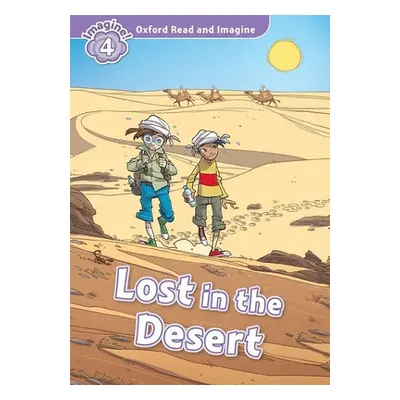 "Oxford Read and Imagine: Level 4:: Lost In The Desert" - "" ("Shipton Paul")