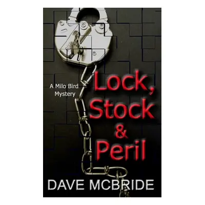 "Lock, Stock & Peril" - "" ("McBride Dave")