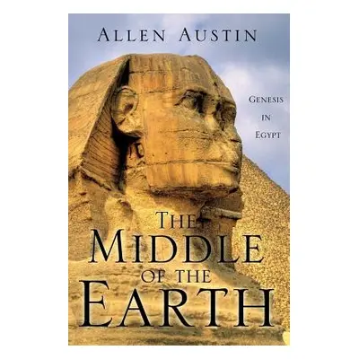 "The Middle of the Earth" - "" ("Austin Allen")