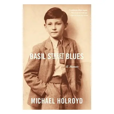 "Basil Street Blues: A Memoir" - "" ("Holroyd Michael")