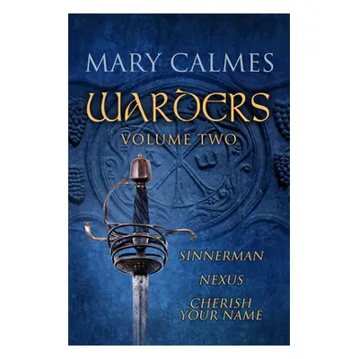 "Warders Volume Two" - "" ("Calmes Mary")