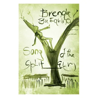 "Song of the Split Elm" - "" ("Bufalino Brenda")