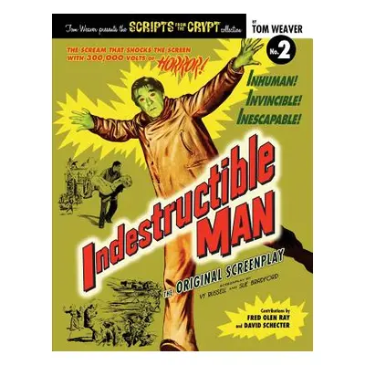 "Indestructible Man" - "" ("Weaver Tom")