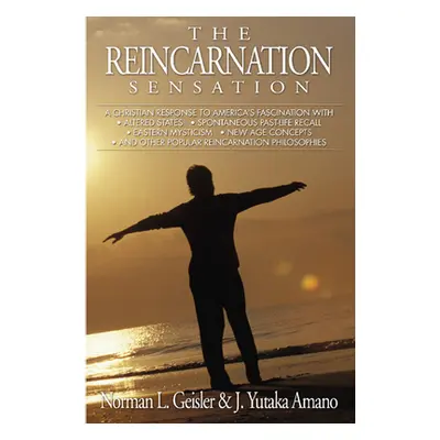 "The Reincarnation Sensation" - "" ("Geisler Norman L.")