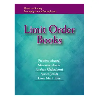 "Limit Order Books" - "" ("Abergel Frdric")