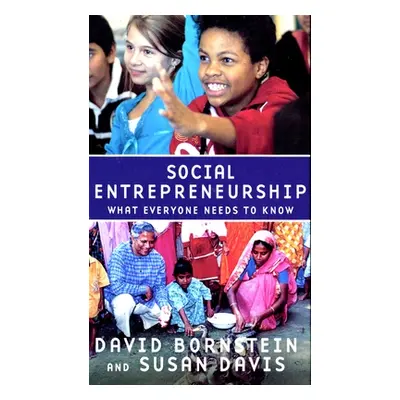 "Social Entrepreneurship: What Everyone Needs to Know(r)" - "" ("Bornstein David")