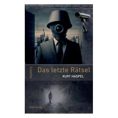 "Das letzte Rtsel" - "" ("Haspel Kurt")