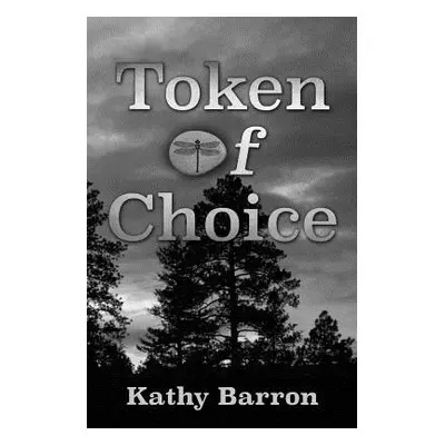 "Token of Choice" - "" ("Barron Kathy")