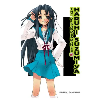 "The Disappearance of Haruhi Suzumiya (Light Novel)" - "" ("Tanigawa Nagaru")