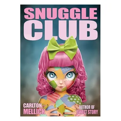 "Snuggle Club" - "" ("Mellick Carlton III")