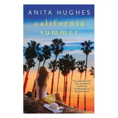 "California Summer" - "" ("Hughes Anita")