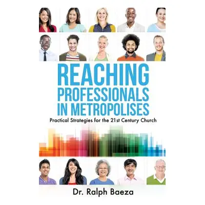 "Reaching Professionals in Metropolises" - "" ("Baeza Ralph")