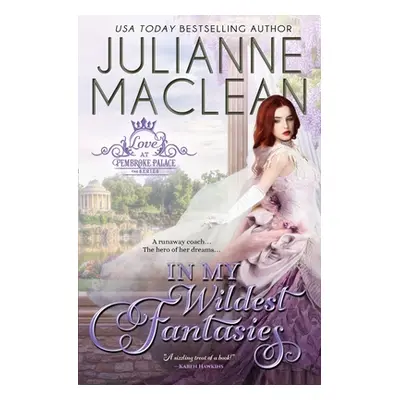 "In My Wildest Fantasies" - "" ("MacLean Julianne")