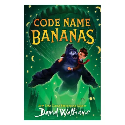 "Code Name Bananas" - "" ("Walliams David")