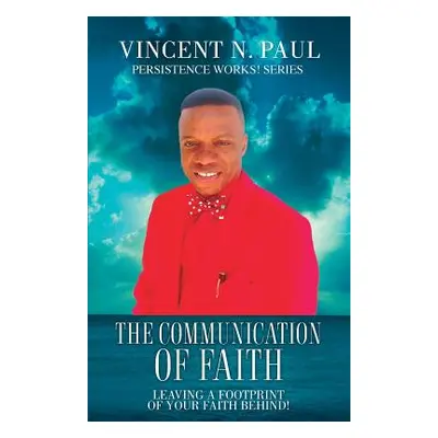 "The Communication of Faith" - "" ("Paul Vincent N.")