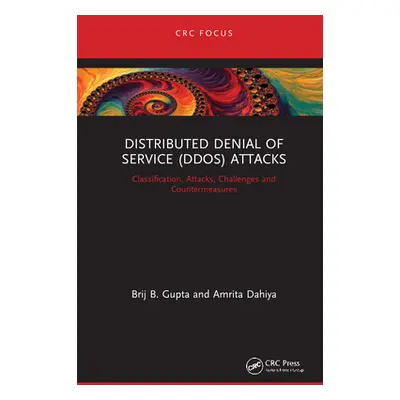 "Distributed Denial of Service (DDoS) Attacks: Classification, Attacks, Challenges and Counterme