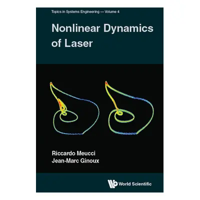 "Nonlinear Dynamics of Lasers" - "" ("Arecchi F. Tito")