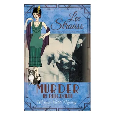 "Murder in Belgravia" - "" ("Strauss Lee")