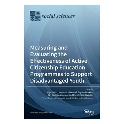 "Measuring and Evaluating the Effectiveness of Active Citizenship Education Programmes to Suppor