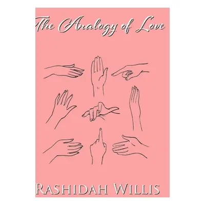 "The Analogy of Love" - "" ("Willis Rashidah")