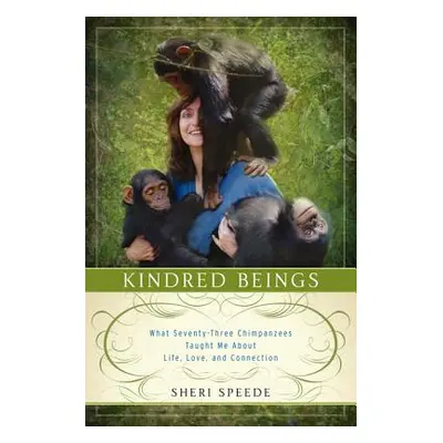 "Kindred Beings" - "" ("Speede Sheri")