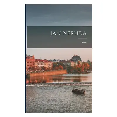 "Jan Neruda" - "" ("Novk Arne 1880-1939")