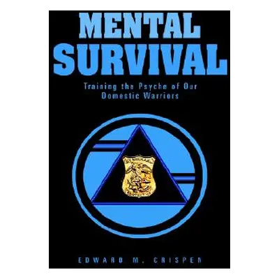 "Mental Survival" - "" ("Crispen Edward M.")