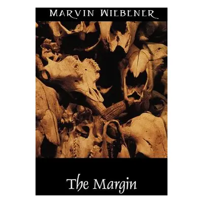 "The Margin" - "" ("Wiebener Marvin")