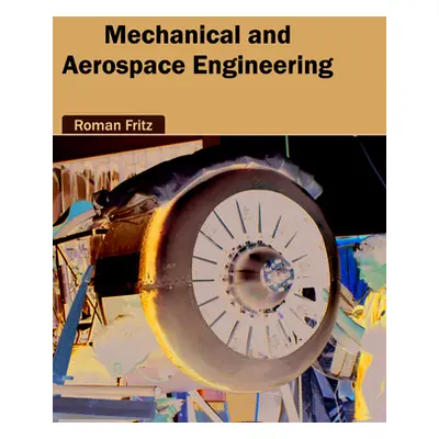 "Mechanical and Aerospace Engineering" - "" ("Fritz Roman")