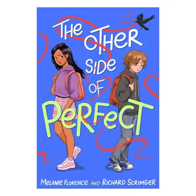 "The Other Side of Perfect" - "" ("Florence Melanie")