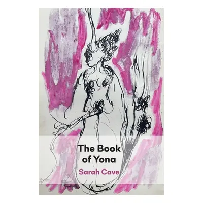 "The Book of Yona" - "" ("Cave Sarah")