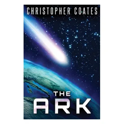 "The Ark: Large Print Edition" - "" ("Coates Christopher")