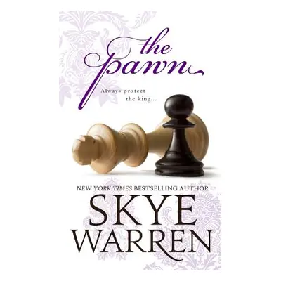 "The Pawn" - "" ("Warren Skye")