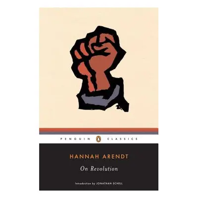 "On Revolution" - "" ("Arendt Hannah")