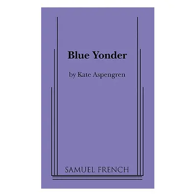 "Blue Yonder" - "" ("Aspengren Kate")